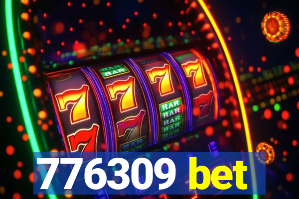 776309 bet